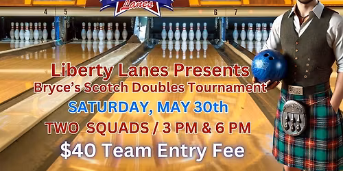 BRYCE'S SCOTCH DBLS TOURNAMENT 4 GAMES \/ 2 SQUADS 