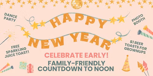 NYE Countdown to NOON @ Presidential Brewing Co.