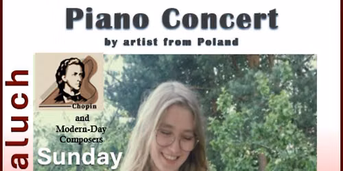 Piano Concert of Chopin Music and the Classical Music of Modern-day Composers by Pianist from Poland
