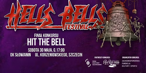 Fina\u0142 "Hit The Bell" | Hells Bells Festival x DK S\u0142owianin | 30.05.2026