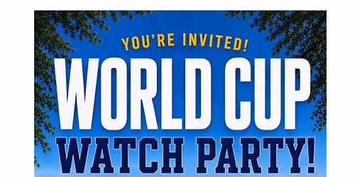 World Cup Watch Party