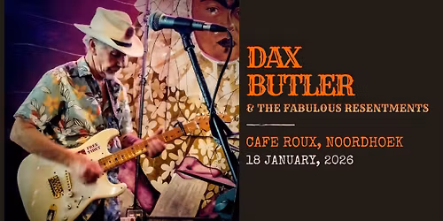 Dax Butler & The Fabulous Resentments
