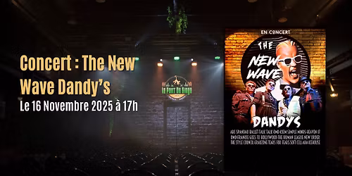 Concert : The New Wave Dandy\u2019s