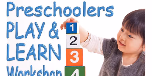Preschooler Play and Learn Workshop