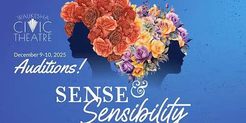 AUDITIONS - 'SENSE AND SENSIBILITY'
