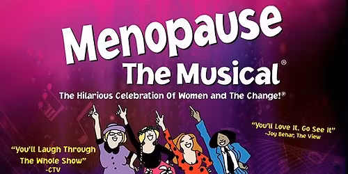 Menopause the Musical