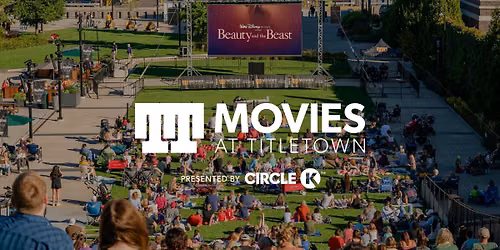 Beauty and the Beast | Movies at Titletown presented by Circle K