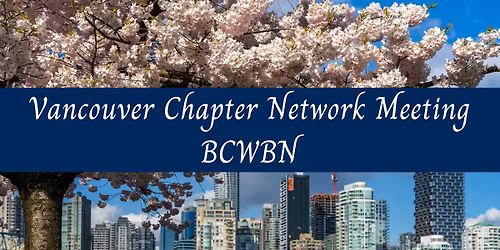 Vancouver Chapter Network Meeting