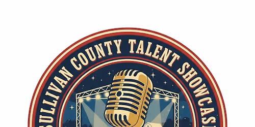 Sullivan County Talent Showcase 2026