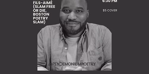 Pendemonium Poetry Night featuring Mckendy Fils-Aim\u00e9