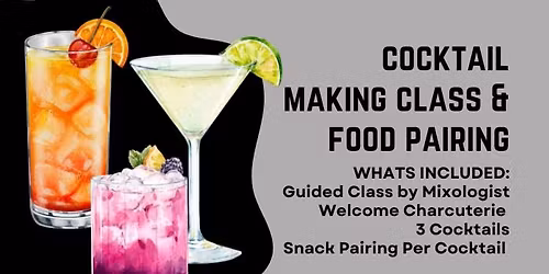 SOLD OUT - Cocktail Making Class & Food - NOVEMBER