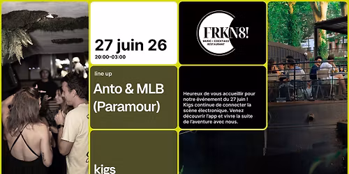 KIGS invite Anto & MLB (Paramour) \u00e0 Frankielanuit!