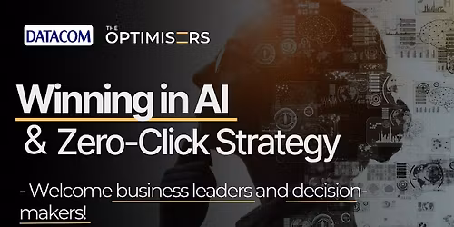 Winning in AI & Zero-Click Strategy