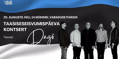 TASUTA! Dag\u00f6 kontsert Vabaduse pargis