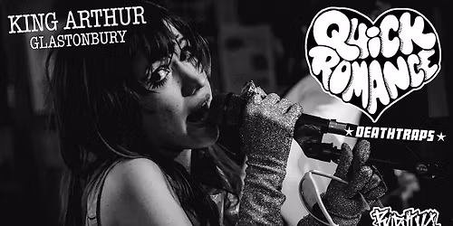 QUICK ROMANCE, DEATHTRAPS, BURNING COWS. FREE ENTRY !