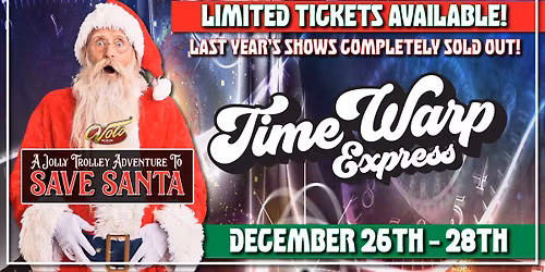Time Warp Express After Christmas Adventure
