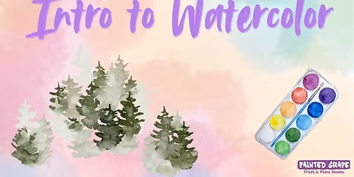 Intro to Watercolor Class