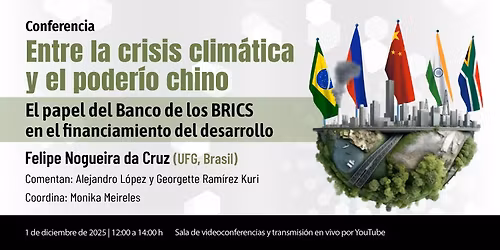 Conferencia: Entre la crisis clim\u00e1tica y el poder\u00edo chino