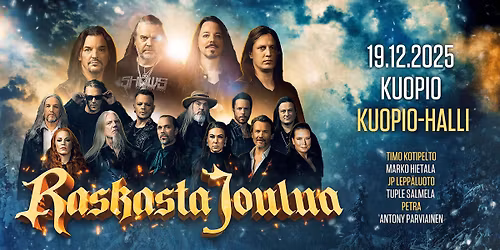 RASKASTA JOULUA 2025 KIERTUE - KUOPIO, KUOPIOHALLI
