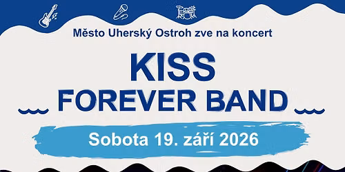 KISS Forever Band v Uhersk\u00e9m Ostrohu