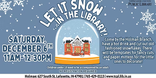 Let It Snow...In the Library!
