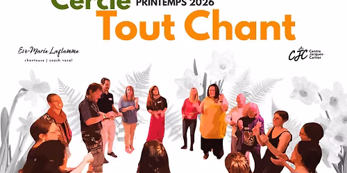 CERCLE TOUT CHANT - Improvisation vocale collective