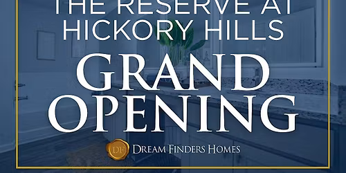 The Reserve at Hickory Hills Grand Opening