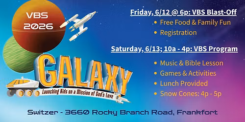 NFBC Presents: Galaxy VBS Blast-Off