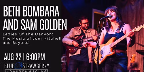 Beth Bombara and Sam Golden