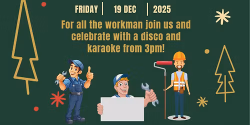 Workman\u2019s Christmas party \ud83c\udf7b