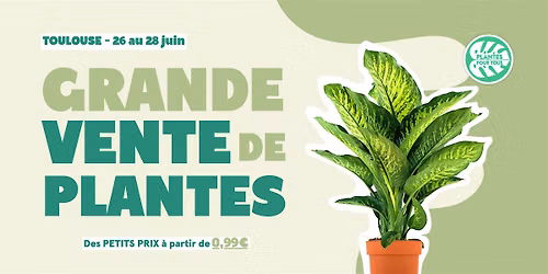 Grande Vente de Plantes - Toulouse