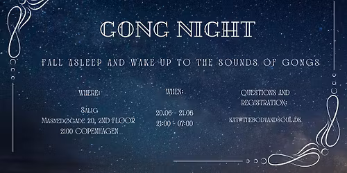 GONG NIGHT - fall asleep and wake up to the sounds of gongs 