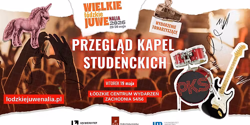 Przegl\u0105d Kapel Studenckich - Tydzie\u0144 Juwenaliowy 2026