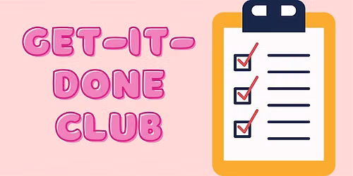 Get-It-Done Club