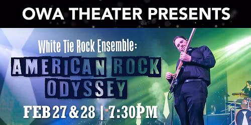 White Tie Rock Ensemble Presents: American Rock Odyssey