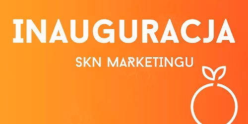 Inauguracja SKN Marketingu