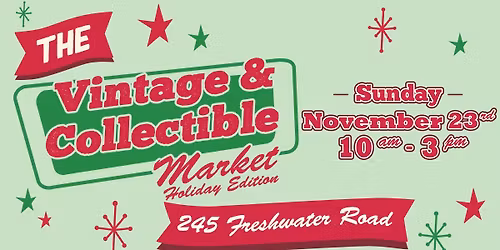 SJFM Holiday Vintage & Collectible Market 2025 