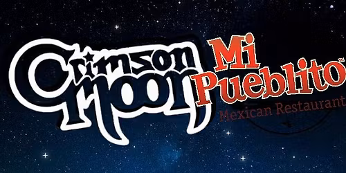 Crimson Moon at Mi Pueblito Shelby NC!