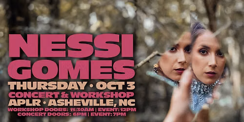Nessi Gomes in Asheville - Concert & Vocal Workshop