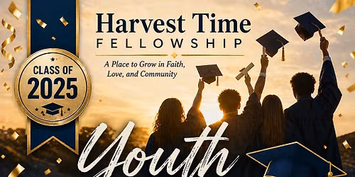 \ud83c\udf93 Harvest Time Fellowship Youth Graduation Ceremony \ud83c\udf93