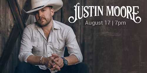 Justin Moore at Celebrity Theatre