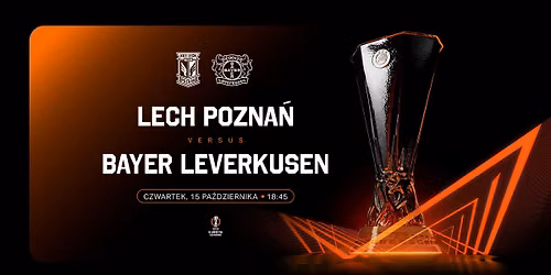 LECH POZNA\u0143 - BAYER 04 LEVERKUSEN