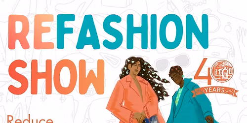 ReFashion Show - Registration Deadline