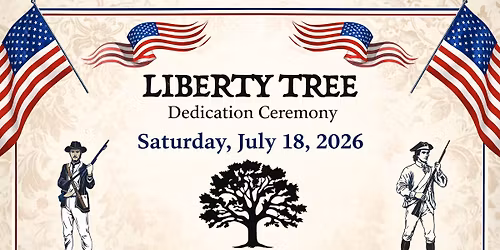 Liberty Tree Dedication