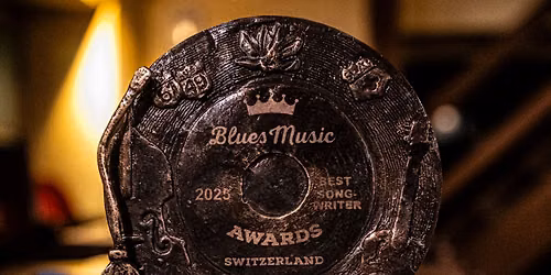 Blues Music Awards Switzerland 2027 | mit diversen Special Guests