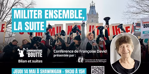 Militer ensemble, la suite