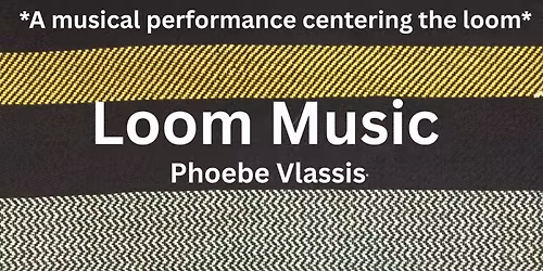 the F\u00e1brica presents: Phoebe Vlassis for her Loom Music concert in the courtyard