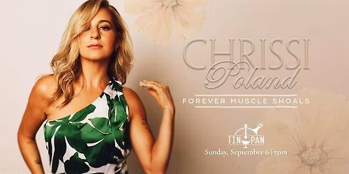 Chrissi Poland \u2013 Forever Muscle Shoals