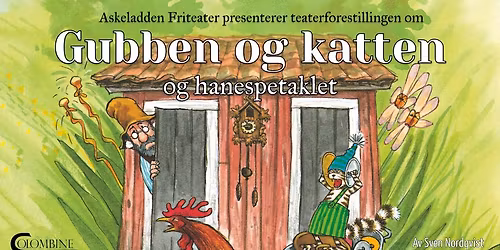 Teaterframsyning: Gubben, og katten og hanespetaklet