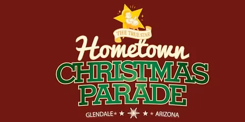 12th Annual Hometown Christmas Parade in Glendale Arizona